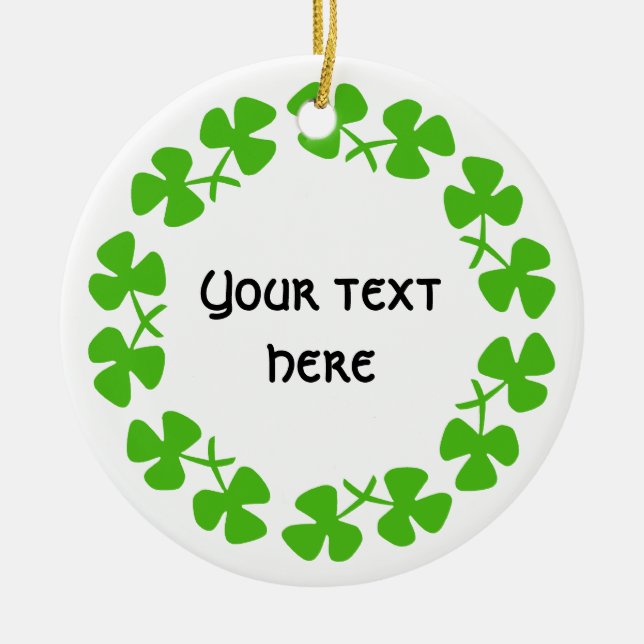Green Shamrocks Border Add Text Ceramic Tree Decoration (Front)