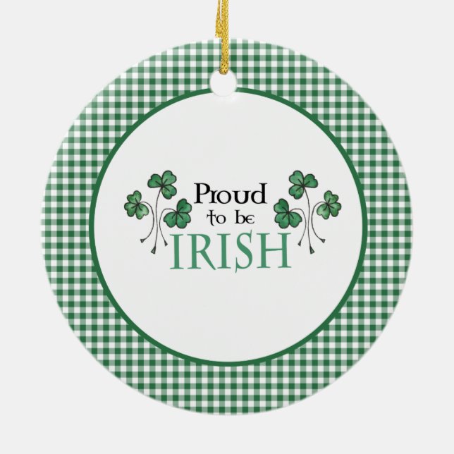 Green Shamrocks Proud to be Irish Ceramic Ornament (Back)