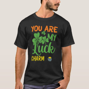 Green Shamrocks St Patrick S Day You Are My Lucky T-Shirt