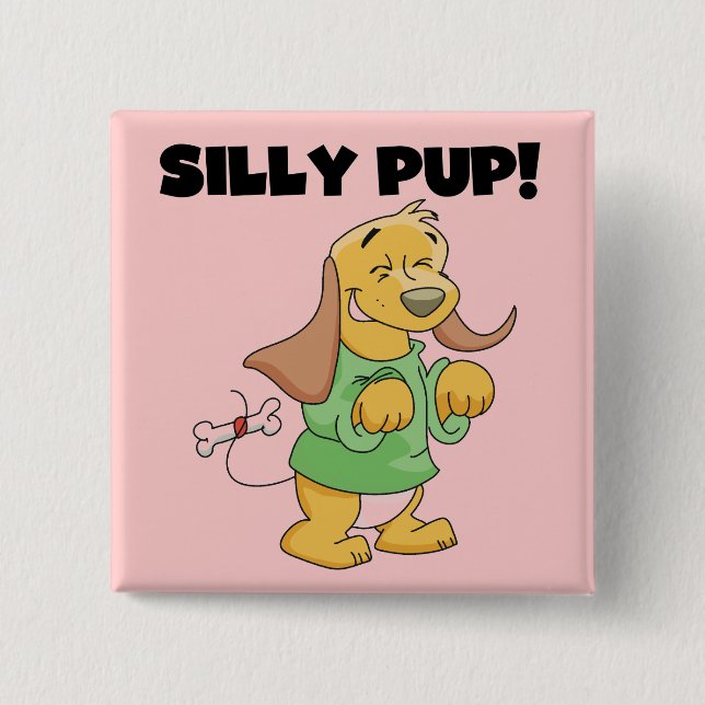 Green Shirt Silly Pup Tshirts and Gifts 15 Cm Square Badge (Front)