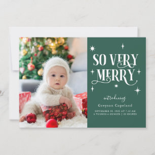 Green So Very Merry Holiday Baby Photo Announcement