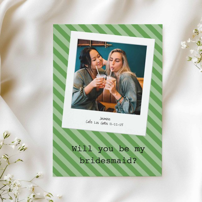 Green Striped “Will You Be My Bridesmaid?” Photo Invitation (Creator Uploaded)