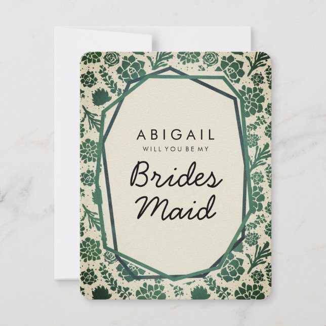 Green Succulents in Natural Will You Be Bridesmaid Invitation (Front)