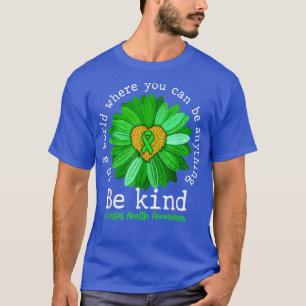Green Sunflower Be Kind Tee Mental Health Awarenes