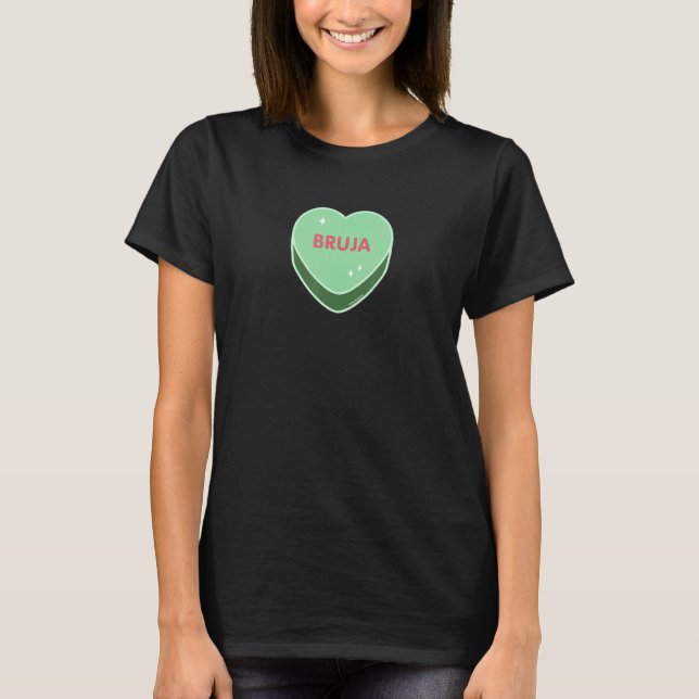Green Sweet Bruja Heart Valentines Day  Latina Spa T-Shirt (Front)