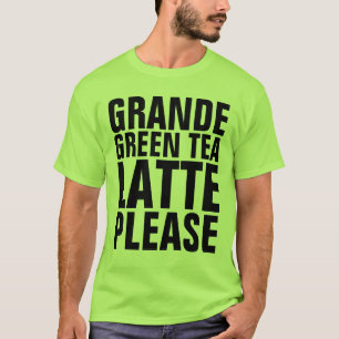 GREEN TEA LATTE LOVER T-Shirts
