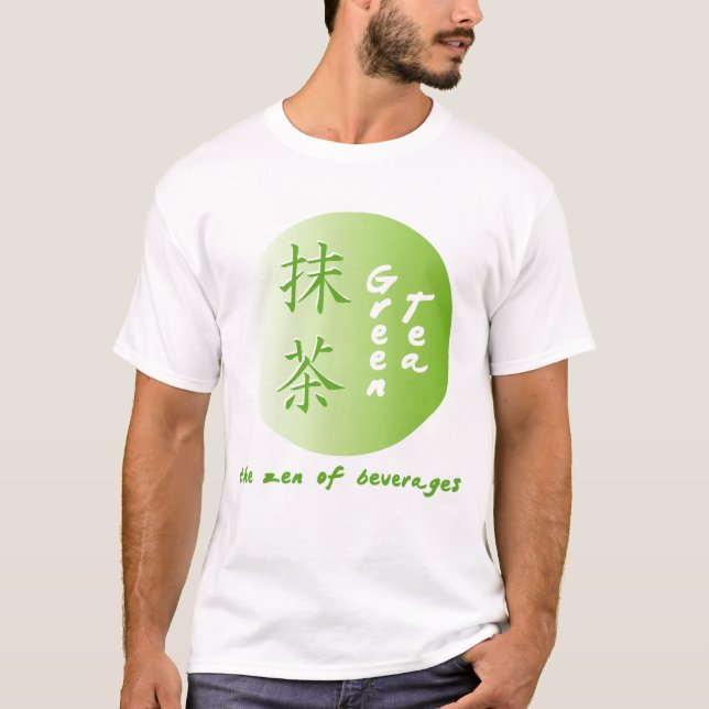 Green Tea Zen Shirt (Front)