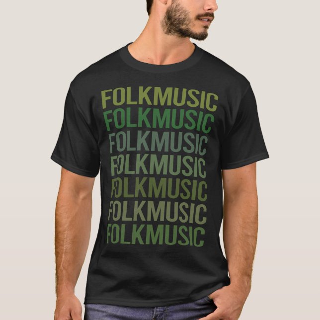 Green Text Folk Music T-Shirt (Front)