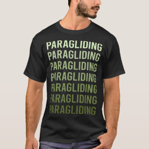Green Text Paragliding Paraglide Paraglider T-Shirt