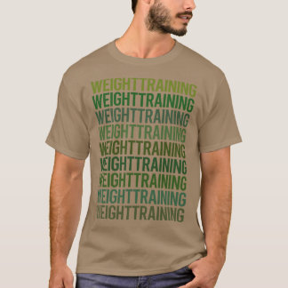 Green Text Weight Training T-Shirt