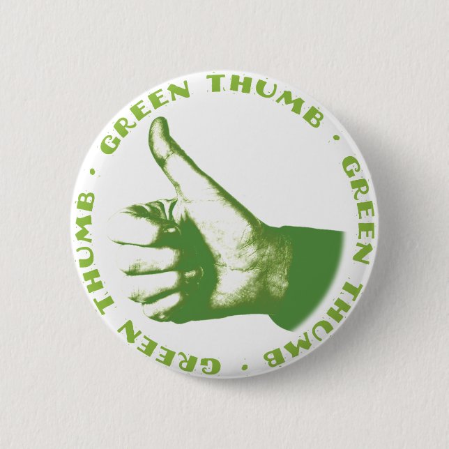 Green Thumb 6 Cm Round Badge (Front)