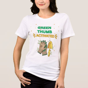 GREEN THUMB ACTIVATED WHITE GARDENING WOMEN'S Tri-Blend SHIRT
