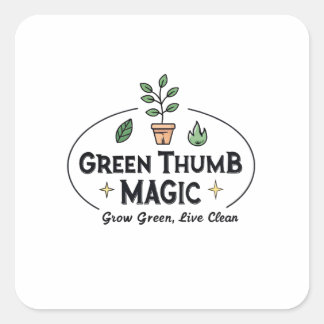 Green Thumb Magic | Urban Gardening T-Shirt Square Sticker