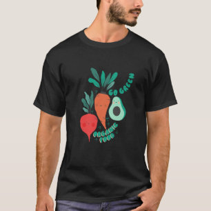 Green Vegan Plastic Free Save Earth 1 T-Shirt