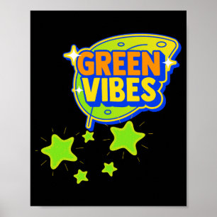 Green Vibes World Environment Day Save The Earth T Poster