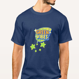 Green Vibes, World Environment Day, Save THE Earth T-Shirt