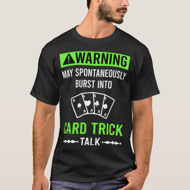 Green Warning Card Manipulation Trick Tricks T-Shirt (Front)