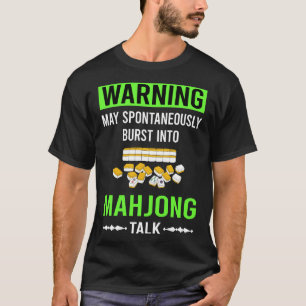 Green Warning Mahjong Majong Mah Jong Mah Jongg T-Shirt