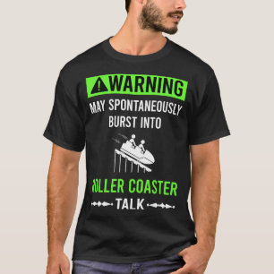 Green Warning Roller Coaster Rollercoaster T-Shirt