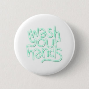 Green wash your hands neon sign transparent 6 cm round badge