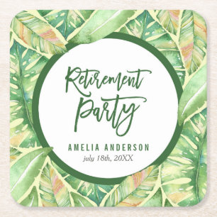 Green Watercolor Leaves Tropical Retirement Party Square Paper Coaster