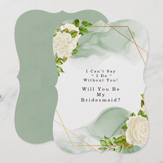 Green White Roses Will You Be My Bridesmaid Invitation (Front/Back)
