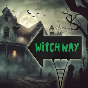 Green Witch Way Text Black Sign Halloween