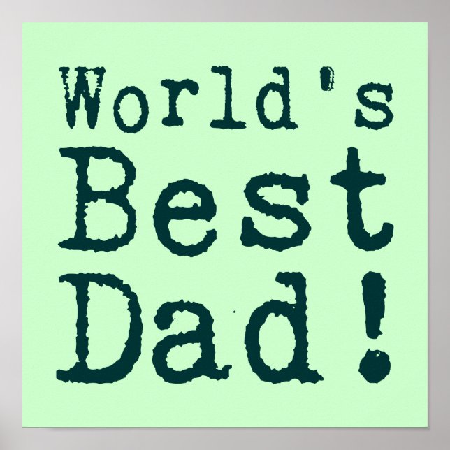 Green World's Best Dad Poster (Front)