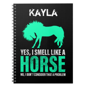 Green Yes I Smell Like A Horse Personalised Notebook