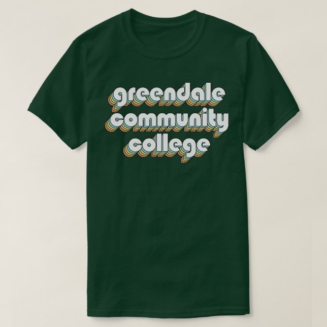 Greendale Community College Retro Rainbow Typograp T-Shirt (Design Front)