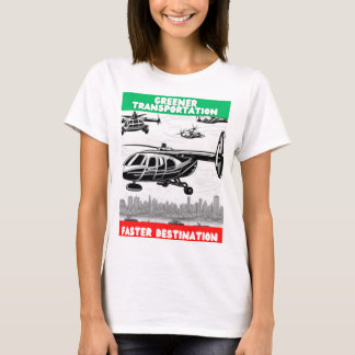 Greener Transportation Faster Destination for UAM T-Shirt