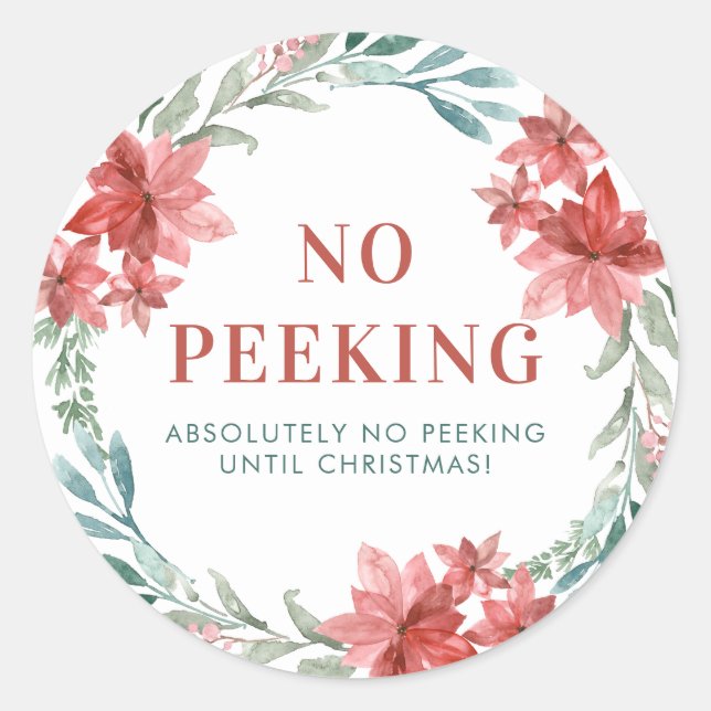 Greenery and Poinsettia No Peeking Christmas Classic Round Sticker (Front)