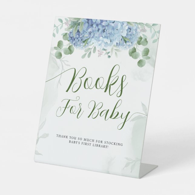 Greenery Blue hydrangea Books For Baby Shower  Pedestal Sign (Front)