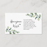 Greenery Eucalyptus, Black ink, Honeymoon Wish Enclosure Card<br><div class="desc">This is the Modern casual Greenery Eucalyptus,  minimal,  in Black ink,  Script minimalism,  typeface font,  Wedding Enclosure Card. You can change the font colours,  and add your wedding details in the matching font / lettering. #TeeshaDerrick</div>