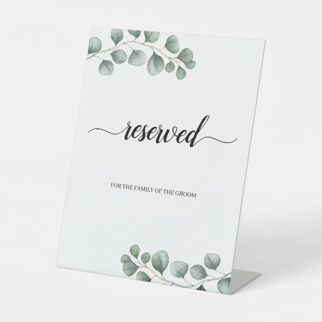 Greenery Eucalyptus Leaves Calligraphy Reserved Pedestal Sign (Front)