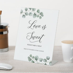 Greenery Eucalyptus Leaves Love is Sweet Pedestal Sign