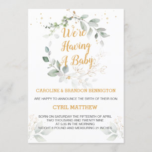 Greenery foliage  We're having a Baby Announcement