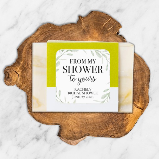 Greenery From my Shower to yours Bridal Square Sticker (Creator Uploaded)