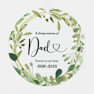 Greenery Geometric In Loving Memory of Dad  Metal Tree Decoration