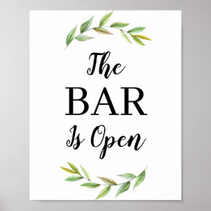 Greenery Leaves The Bar Is Open Wedding Bar Sign