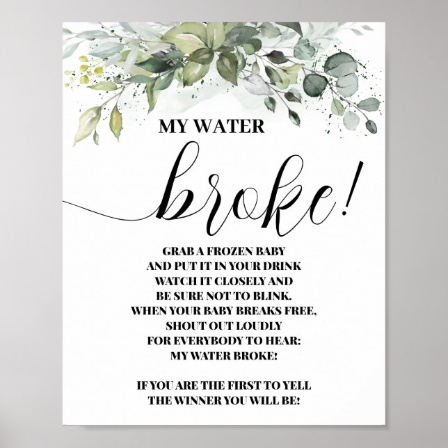 Greenery My Water Broke Baby Shower Sign (Front)