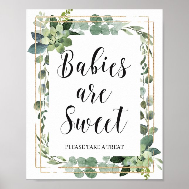 Greenery succulent boho babies are sweet sign (Front)