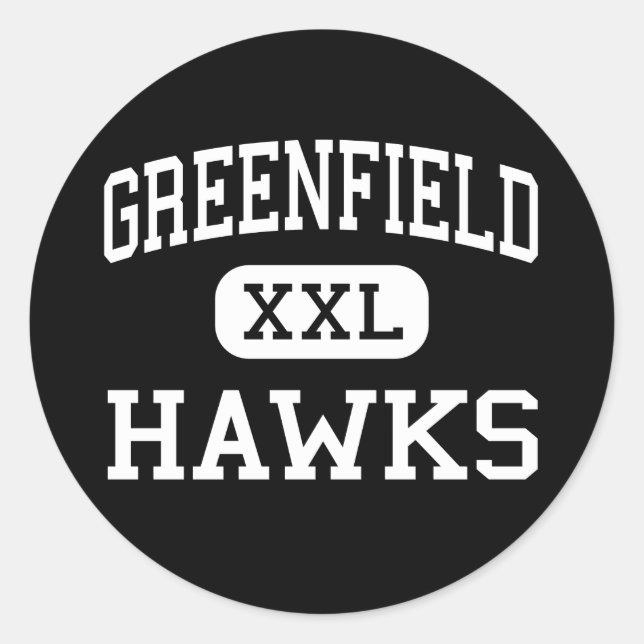 Greenfield - Hawks - High - Greenfield Wisconsin Classic Round Sticker (Front)