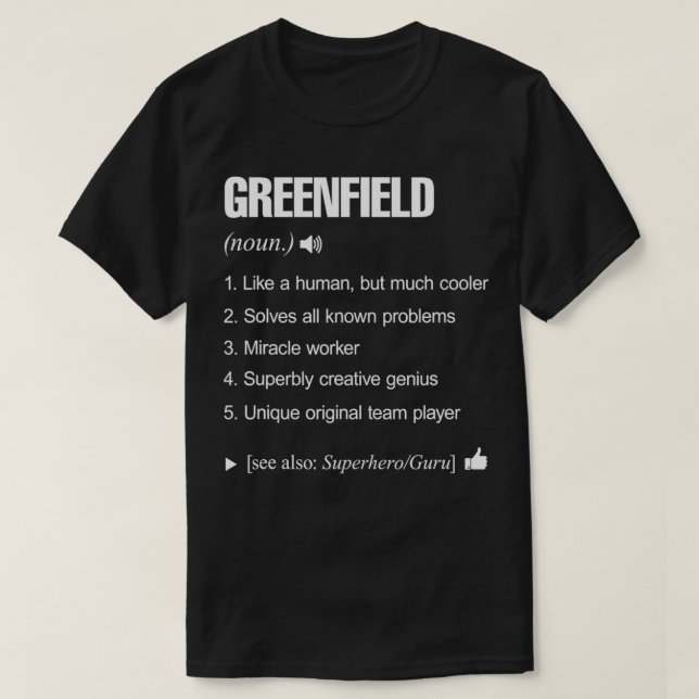 Greenfield Name Definition Retro Family Funny  T-Shirt (Design Front)