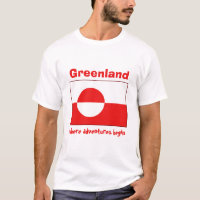Greenland Flag + Map + Text T-Shirt