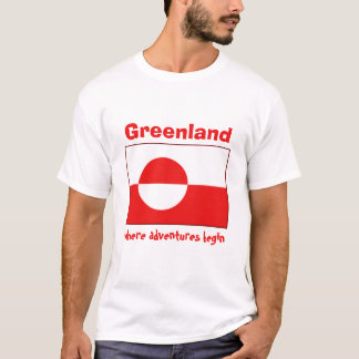 Greenland Flag + Map + Text T-Shirt