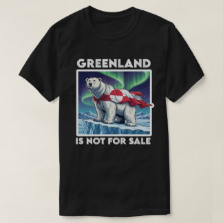 Greenland Is Not For Sale Polar Bear Aurora T-Shirt