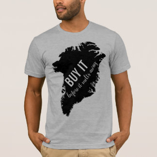 Greenland is not Not For Sale T-Shirt