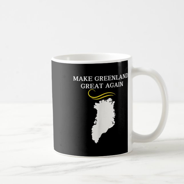Greenland Map With Trump Hair Make Greenland Coffee Mug (Right)