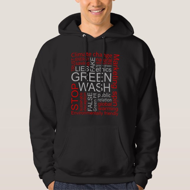 Greenwash Fake Lies Deception Hoodie (Front)